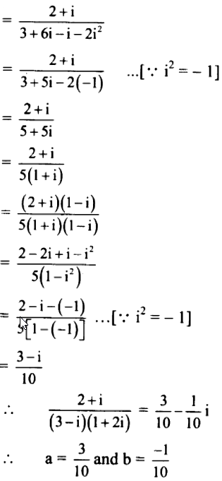 Express The Following In The Form Of A Ib A B R I 1 State The Values Of A And B 2 I 3 I 1 2i Sarthaks Econnect Largest Online Education Community