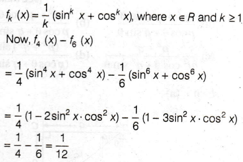 If Fk X 1 K Sin K X Cos K X Where X R K 1 Then F4 X F6 X Is Equal To Sarthaks Econnect Largest Online Education Community