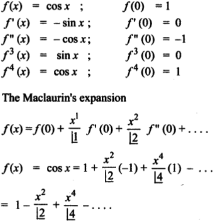 Write The Maclaurin Series Expansion Of The Following Functions I E X Ii Sin X Iii Cos X Iv Log 1 X 1 X 1 Sarthaks Econnect Largest Online Education Community