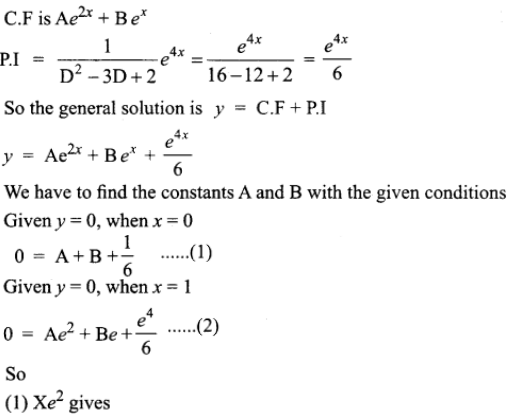 Solve D 2 3d 2 Y E 4x Given Y 0 When X 0 And X 1 Sarthaks Econnect Largest Online Education Community