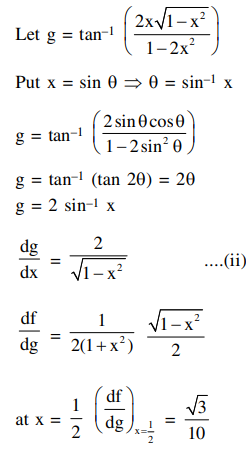 The Derivative Of Tan 1 1 X 2 1 X With Respect To Tan 1 2x 1 X 2 1 2x 2 At X 1 2 Is Sarthaks Econnect Largest Online Education Community