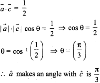 If A B C Are Three Unit Vectors Such That B And C Are Non Parallel And A X B X C 1 2 B Find The Angle Between A And B Sarthaks Econnect