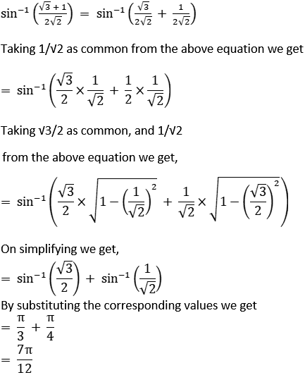 Find The Principal Value Of The Following I Sin 1 Frac 3 1 2 2 Ii Sin 1 Sarthaks Econnect Largest Online Education Community