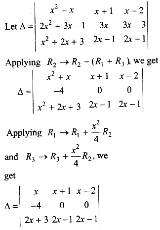 Without Expanding A Determinant At Any Stage Show That X 2 X X 1 X 2 2x 2 3x 1 3x 3x 3 X 2 2x 3 2x 1 2x 1 Sarthaks Econnect Largest Online Education Community