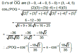 If P 2 3 6 And Q 3 4 5 Are Two Points Then Find The Angle Poq Where O 0 0 0 Is Origin Sarthaks Econnect Largest Online Education Community