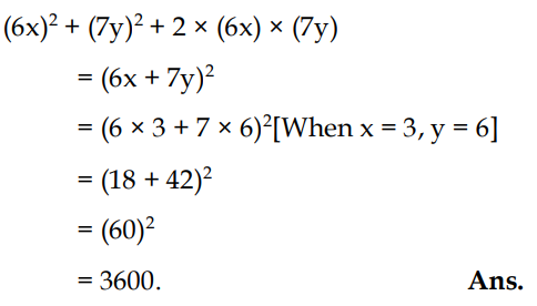 Find The Value Of 36x 2 49y 2 84xy When X 3 Y 6 Sarthaks Econnect Largest Online Education Munity