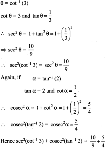 Find The Value Of Sec 2 Cot 1 3 Cosec 2 Tan 1 2 Sarthaks Econnect Largest Online Education Community