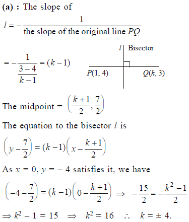 The Perpendicular Bisector Of The Line Segment Joining P 1 4 And Q K 3 Has Y Intercept 4 Sarthaks Econnect Largest Online Education Community
