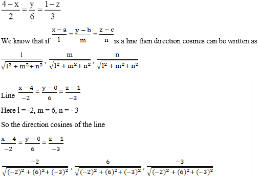 Find The Direction Cosines Of The Line 4 X 2 Y 6 1 Z 3 Sarthaks Econnect Largest Online Education Community