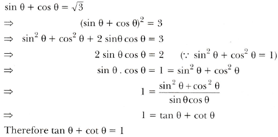 If Sin8 Cos8 3 Then Prove That Tan8 Cot8 1 Sarthaks Econnect Largest Online Education Community