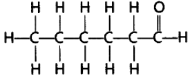 Draw the structure of the hexanal molecule, C5H11CHO. - Sarthaks ...