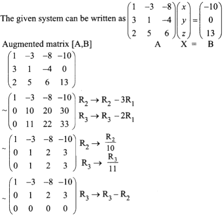 Show That The Equations X 3y 8z 10 3x Y 4z 0 2x 5y 6z 13 Are Consistent And Have Infinite Sets Of Solution Sarthaks Econnect Largest Online Education Community