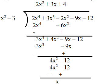 By Actual Division Show That X 2 3 Is A Factor Of 2x 4 3x 3 2x 2 9x 12 Sarthaks Econnect Largest Online Education Community