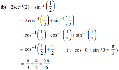 The Value Of Expression 2sec 1 2 Sin 1 1 2 Is A P 6 B 5p 6 C 7p 6 D 1 Sarthaks Econnect Largest Online Education Community