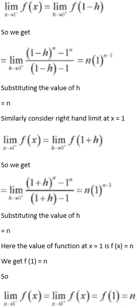 Show That The Function F X X N 1 X 1 When X 1 N When X 1 Is Continuous Sarthaks Econnect Largest Online Education Community