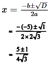 Find The Roots Of The Equation 2 3 X 2 5x 3 0 If They Exist By Applying The Quadratic Formula Sarthaks Econnect Largest Online Education Community