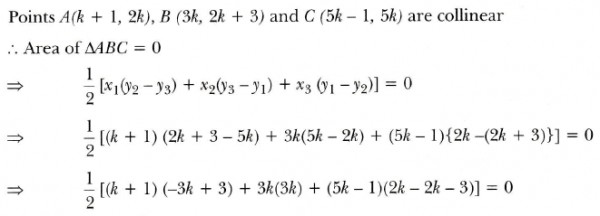 Find the values of k if the points A(k+1,2k),B(3k,2k+3) and C(5k-1,5k ...