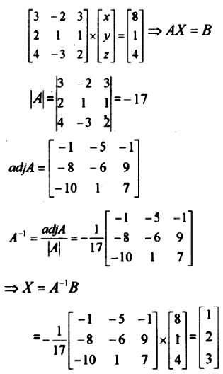 A If X 1 1 X 15 Then Find The Value Of X B Solve The Following System Of Equations 3x 2y 3z 2x Y Z 1 Sarthaks Econnect Largest Online Education Community