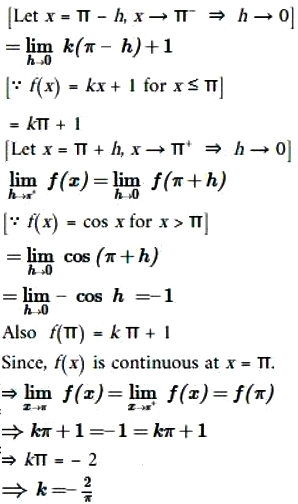 Find The Value Of K So That The Function F Defined By F X Kx 1 If X P Cosx If X P Is Continuous At X P Sarthaks Econnect Largest Online