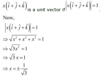 Find The Value Of X For Which X I J K Is A Unit Vector Sarthaks Econnect Largest Online Education Community