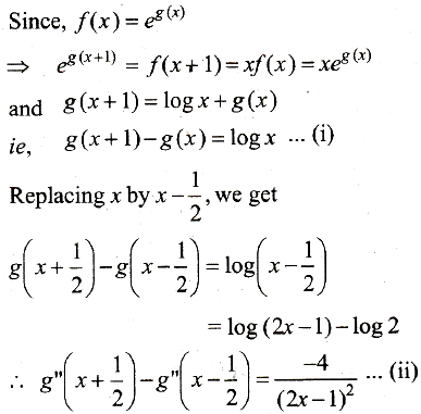 Let G X Log F X Where F X Is A Twice Differentiable Positive Function On 0 Sarthaks Econnect Largest Online Education Community