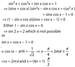 Solve for x the equation sin^3x + sin x cos x + cos^3x = 1: - Sarthaks ...
