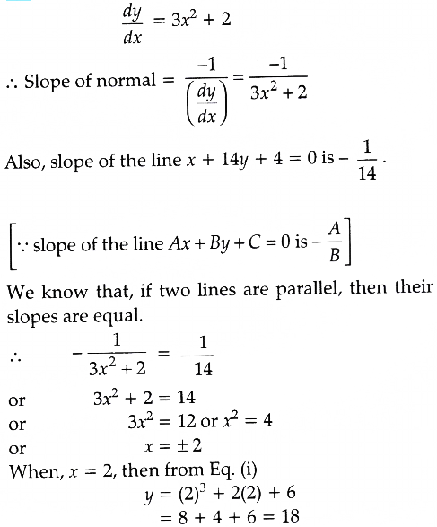 Find The Equations Of The Normal To The Curve Y X 3 2x 6 Which Are Parallel To Line X 14y 4 0 Sarthaks Econnect Largest Online Education Community