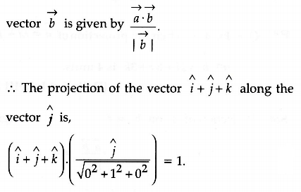 Write The Projection Of The Vector I J K Along The Vector J Sarthaks Econnect Largest Online Education Community