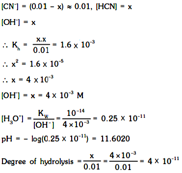 Calculate The Ph And Degree Of Hydrolysis Of 0 01 M Solution Of Nacn Ka For Hcn Is 6 2 10 12 Sarthaks Econnect Largest Online Education Community