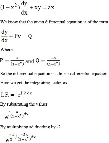 Find The General Solution For The Following Differential Equations 1 X 2 Dy Dx Xy Ax Sarthaks Econnect Largest Online Education Community