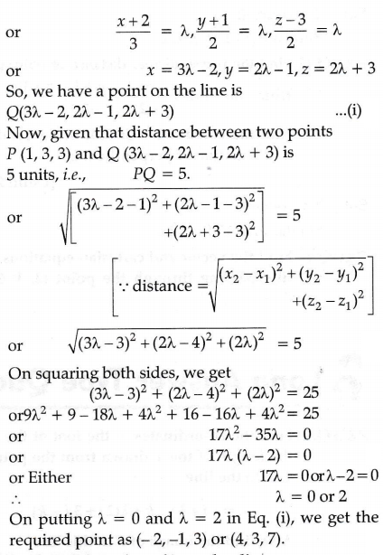 Find The Points On The Line X 2 3 Y 1 2 Z 3 2 At A Distance Of 5 Units From The Point P 1 3 3 Sarthaks Econnect Largest Online Education Community