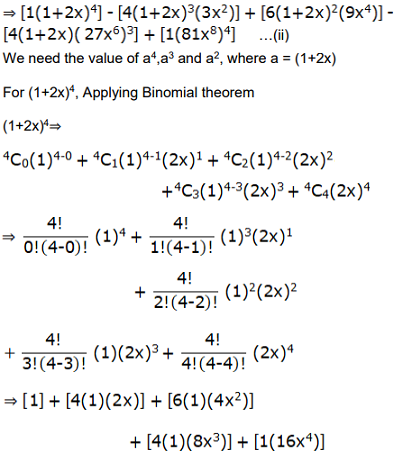 Using binomial theorem, expand each of the following: (1 + 2x – 3x^2)^4 ...