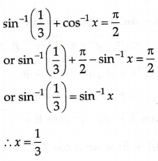 If Sin 1 1 3 Cos 1 X P 2 Then Find X Sarthaks Econnect Largest Online Education Community