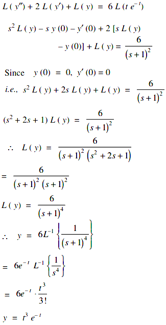 Solve Using Laplace Transforms Y 2y Y 6te T Given Y 0 0 Y 0 0 Sarthaks Econnect Largest Online Education Community