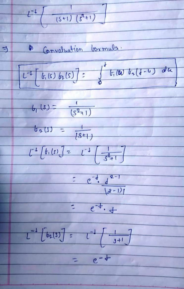 Using convolution theorem find L^-1[1/[(s+1)(s^2 + 1)]] - Sarthaks ...