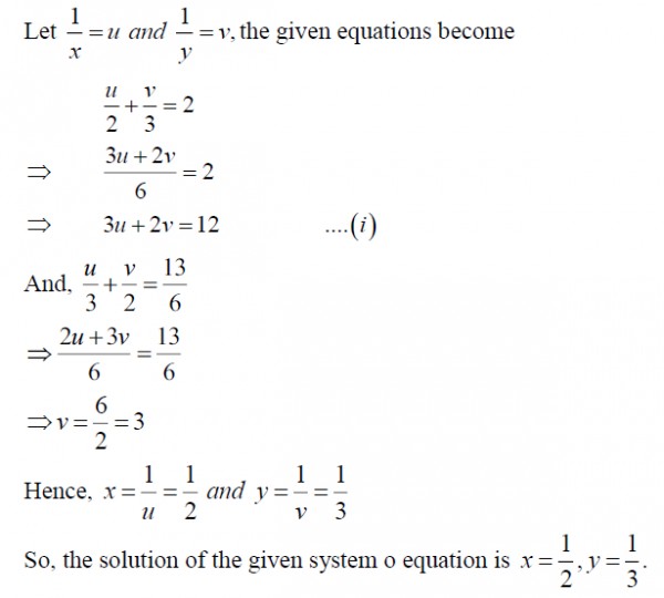 Solve The Following Systems Of Equations 1 2x 1 3y 2 1 3x 1 2y 13 6 Sarthaks Econnect Largest Online Education Community