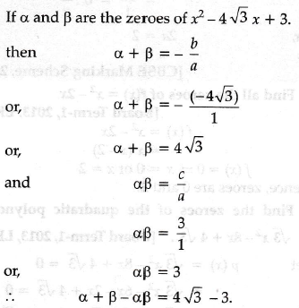 If A And B Are The Zeroes Of A Polynomial X 2 4 3x 3 0 Then Find The Value Of A B Ab Sarthaks Econnect Largest Online Education Community