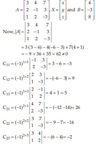 Using Matrices Solve The Following System Of Equations 3x 4y 7z 4 2x Y 3z 3 X 2y 3z 8 Sarthaks Econnect Largest Online Education Community