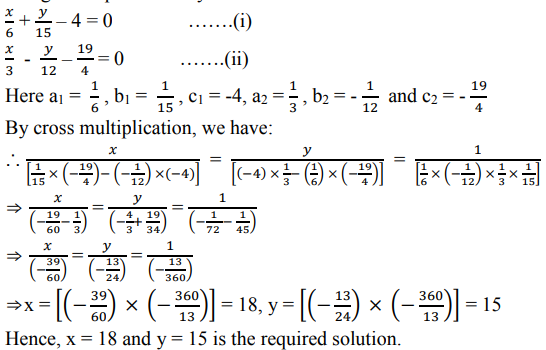 Solve The System Of Equations By Using The Method Of Cross Multiplication X 6 Y 15 4 0 X 3 Y 12 19 4 0 Sarthaks Econnect Largest Online Education Community