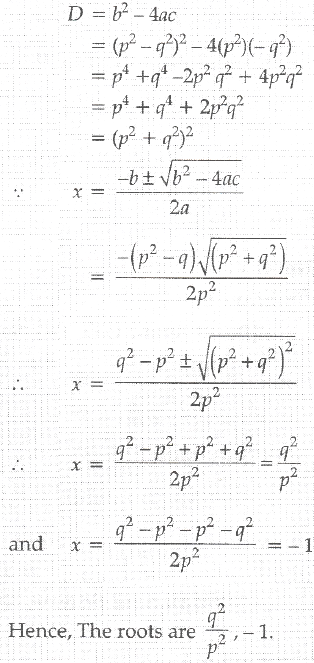 Solve The Following Quadratic Equation For X P 2x 2 P 2 Q 2 X Q 2 0 Sarthaks Econnect Largest Online Education Community