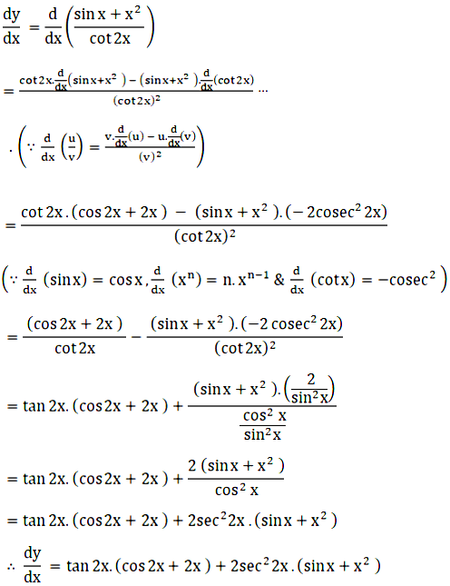 Find Dy Dx When Y Sin X X 2 Cot 2x Maths Pyranic