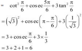 Prove that: cot^2 pi/6 + cosec 5pi/6 + 3tan^2 pi/6 = 6 - Sarthaks