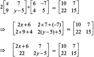 Find The Value Of X And Y If 2 X 7 9 Y 5 6 7 4 5 10 7 22 15 Sarthaks Econnect Largest Online Education Community