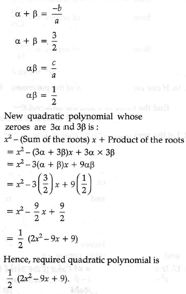 Quadratic Polynomial 2x 2 3x 1 Has Zeroes As A And B Now Form A Quadratic Polynomial Whose Sarthaks Econnect Largest Online Education Community
