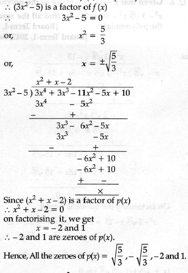 If The Polynomial F X 3x 4 3x 3 5x 10 Is Completely Divisible By 3x 2 5 Find All Its Zeroes Sarthaks Econnect Largest Online Education Community