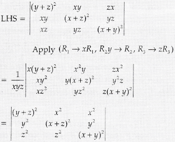 Using Properties Of Determinants Prove That Y X 2 Xy Zx Xy X Z 2 Yz Xz Yz X Y 2 2xyz X Y Z 3 Sarthaks Econnect Largest Online Education Community