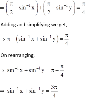 If Cos 1 X Cos 1 Y P 4 Find The Value Of Sin 1 X Sin 1 Y Sarthaks Econnect Largest Online Education Community