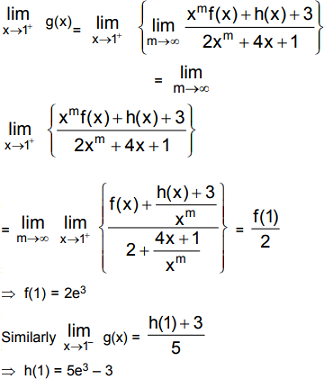 If G X Lim M Xmf X H X 3 2xm 4x 1 When X 1 And G 1 E 3 Such That F X G X And H X Sarthaks Econnect Largest Online Education Community