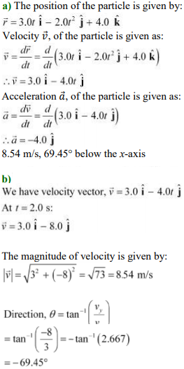 The Position Of A Particle Is Given By R 3 0t Cap I 2 0t 2 Cap J 4 0 Cap K M Where T Is In Seconds Sarthaks Econnect Largest Online Education Community