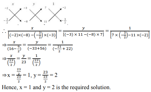 Solve The System Of Equations By Using The Method Of Cross Multiplication 7x 2y 3 0 11x 3 2 Y 8 0 Sarthaks Econnect Largest Online Education Community